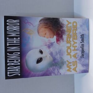 Jacquelin Smith Star Being in the Mirror My Journey as a Hybrid PB